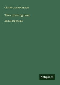 Produktbild: The crowning hour