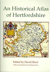 Produktbild: An Historical Atlas of Hertfordshire