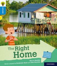 Produktbild: Oxford Reading Tree Explore with Biff, Chip and Kipper: Oxford Level 3: The Right Home