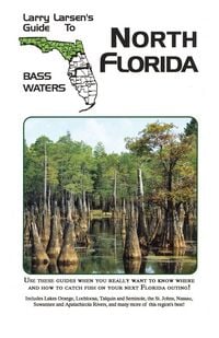 Produktbild: Larry Larsen's Guide to South Florida Bass Waters Book 3