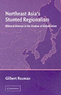 Produktbild: Northeast Asia's Stunted Regionalism