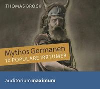 Bild vom Artikel Mythos Germanen vom Autor Thomas Brock