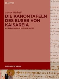 Produktbild: Die Kanontafeln des Euseb von Kaisareia