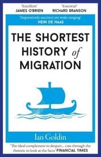 Produktbild: The Shortest History Of Migration