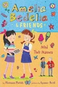 Produktbild: Amelia Bedelia & Friends #5: Amelia Bedelia & Friends Mind Their Manners