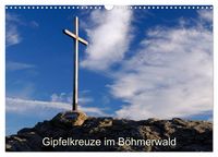 Produktbild: Gipfelkreuze im B&ouml;hmerwald (Wandkalender 2026 DIN A3 quer), CALVENDO Monatskalender