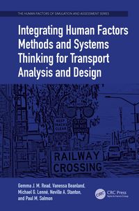Produktbild: Integrating Human Factors Methods and Systems Thinking for Transport Analysis and Design