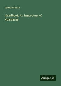 Produktbild: Handbook for Inspectors of Nuisances