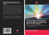Produktbild: Gest&atilde;o &Aacute;gil de Projectos para Gest&atilde;o de Projectos de TI no Sri Lanka