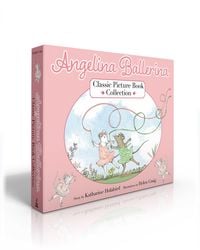 Produktbild: Angelina Ballerina Classic Picture Book Collection (Boxed Set)