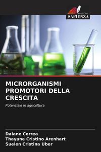 Bild vom Artikel Microrganismi Promotori Della Crescita vom Autor Daiane Corrêa