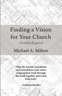Produktbild: Finding a Vision for Your Church