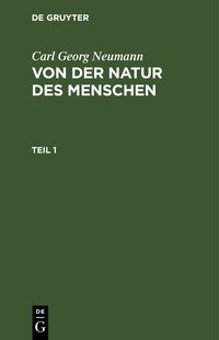 Produktbild: Von der Natur des Menschen. Teil 1