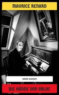 Produktbild: Die H&auml;nde von Orlac
