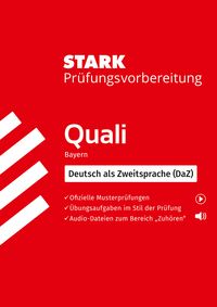 Produktbild STARK Deutsch als Zweitsprache (DaZ) - Quali Mittelschule Bayern - Prüfungsvorbereitung