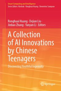 Produktbild: A Collection of AI Innovations by Chinese Teenagers