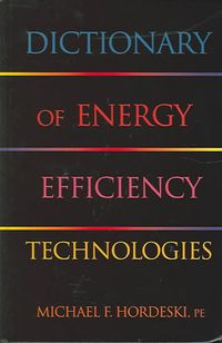 Produktbild: Hordeski, M: Dictionary of Energy Efficiency Technologies