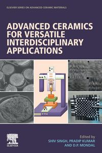 Produktbild: Advanced Ceramics for Versatile Interdisciplinary Applications