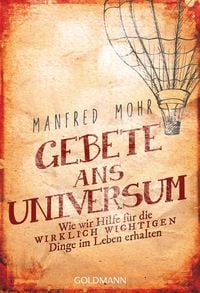 Bild vom Artikel Gebete ans Universum vom Autor Manfred Mohr
