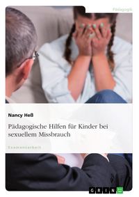 Produktbild: P&auml;dagogische Hilfen f&uuml;r Kinder bei sexuellem Missbrauch