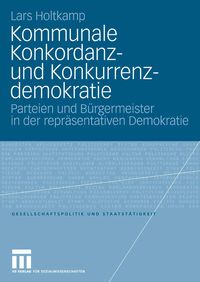 Produktbild: Kommunale Konkordanz- und Konkurrenzdemokratie