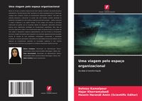 Produktbild: Uma viagem pelo espa&ccedil;o organizacional
