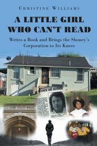 Produktbild: A Little Girl Who Can't Read Writes a Book and Brings the Shoney's Corporation to Its Knees