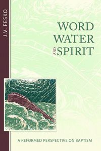 Produktbild: Word, Water, and Spirit