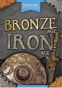 Produktbild: Bronze Age to Iron Age