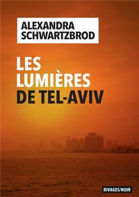 Produktbild: Les lumi&egrave;res de Tel-Aviv