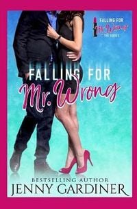 Produktbild: Falling for Mr. Wrong