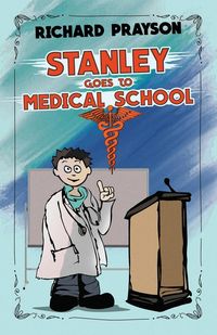 Produktbild: Stanley Goes to Medical School