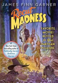 Produktbild: Recut Madness: Favorite Movies Retold for Your Partisan Pleasure