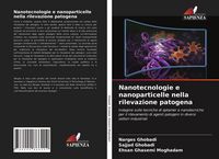 Produktbild: Nanotecnologie e nanoparticelle nella rilevazione patogena