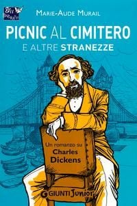 Produktbild: Picnic al cimitero e altre stranezze. Un romanzo su Charles Dickens