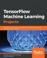 Produktbild: TensorFlow Machine Learning Projects