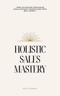 Produktbild: Holistic Sales Mastery
