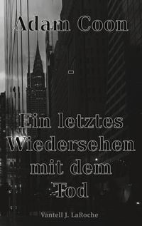 Produktbild: Adam Coon - Ein letztes Wiedersehen mit dem Tod, Band 4