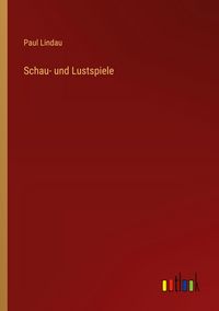 Produktbild: Schau- und Lustspiele