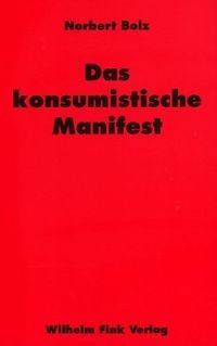 Produktbild: Das konsumistische Manifest