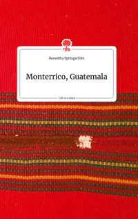 Produktbild: Monterrico, Guatemala. Life is a Story - story.one