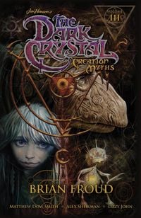 Produktbild: Jim Henson's The Dark Crystal: Creation Myths Vol. 3