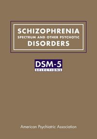 Produktbild: Schizophrenia Spectrum and Other Psychotic Disorders