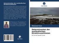 Produktbild: Determinanten der ausl&auml;ndischen Direktinvestitionen