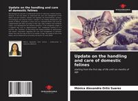 Produktbild: Update on the handling and care of domestic felines