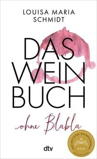 Produktbild: Das Weinbuch &ndash; ohne Blabla