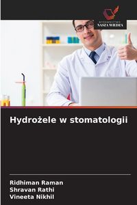 Produktbild: Hydro&iquest;ele w stomatologii