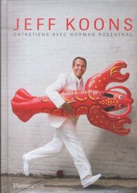 Produktbild: Jeff Koons : entretiens avec Norman Rosenthal