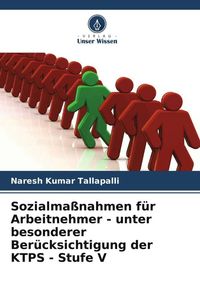 Produktbild: Sozialma&szlig;nahmen f&uuml;r Arbeitnehmer - unter besonderer Ber&uuml;cksichtigung der KTPS - Stufe V