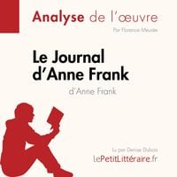 Produktbild: Le Journal d'Anne Frank d'Anne Frank (Analyse de l'&oelig;uvre)